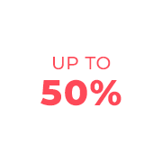 UP TO 50%