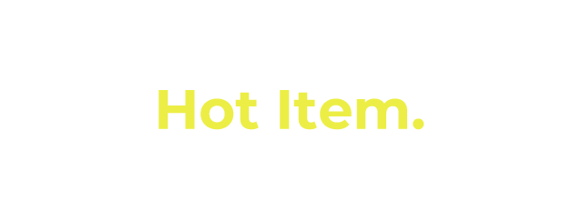 Weekly to introduce / Hot Item.